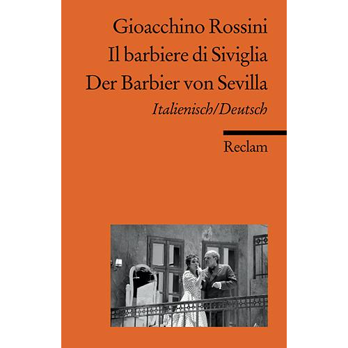 Gioacchino Rossini - Il barbiere di Siviglia /Der Barbier von Sevilla