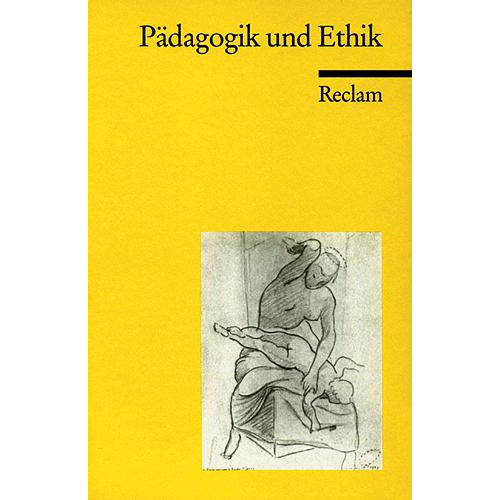 Kurt Beutler & Detlef Horster - Pädagogik und Ethik