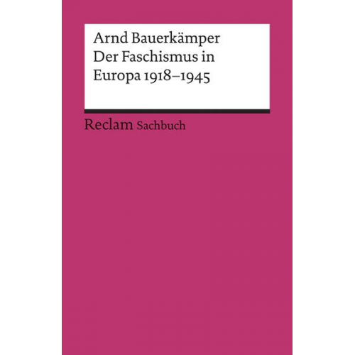 Arnd Bauernkämper - Der Faschismus in Europa 1918–1945