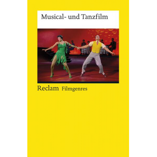 Filmgenres: Musical- und Tanzfilm