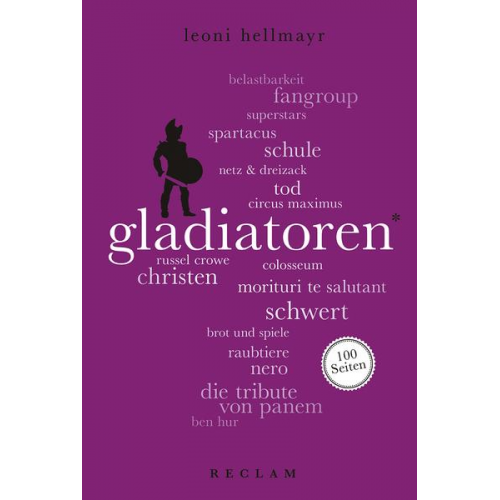 Leoni Hellmayr - Gladiatoren. 100 Seiten