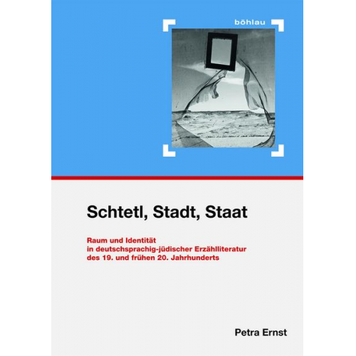 Petra Ernst - Schtetl, Stadt, Staat
