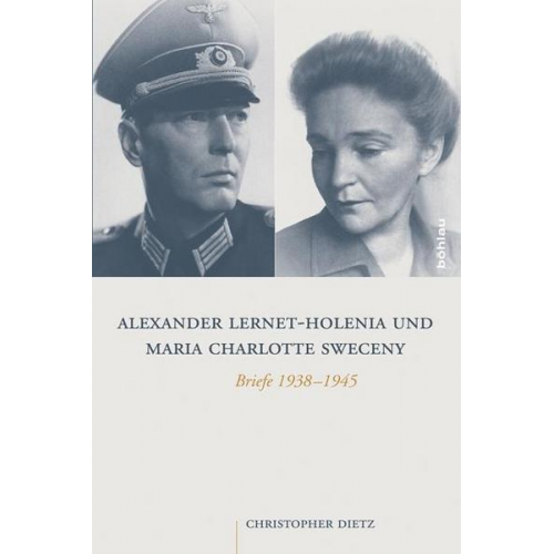 Christopher Dietz - Alexander Lernet-Holenia und Maria Charlotte Sweceny