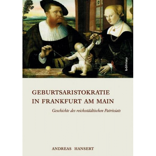 Andreas Hansert - Geburtsaristokratie in Frankfurt am Main