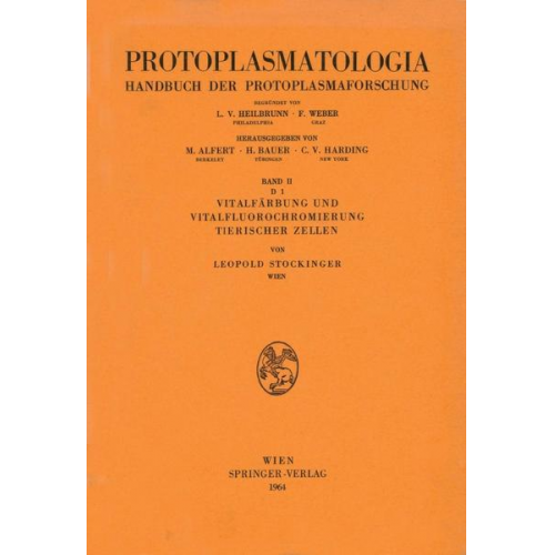 Leopold Stockinger - Vitalfärbung und Vitalfluorochromierung Tierischer Zellen