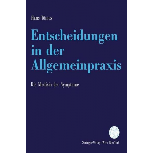 Hans Tönies - Entscheidungen in der Allgemeinpraxis