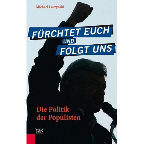 Michael Laczynski - Fürchtet euch und folgt uns