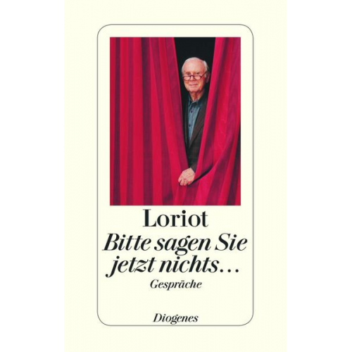 Loriot - Bitte sagen Sie jetzt nichts