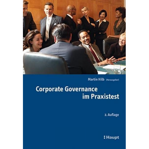 Martin Hilb - Corporate Governance im Praxistest