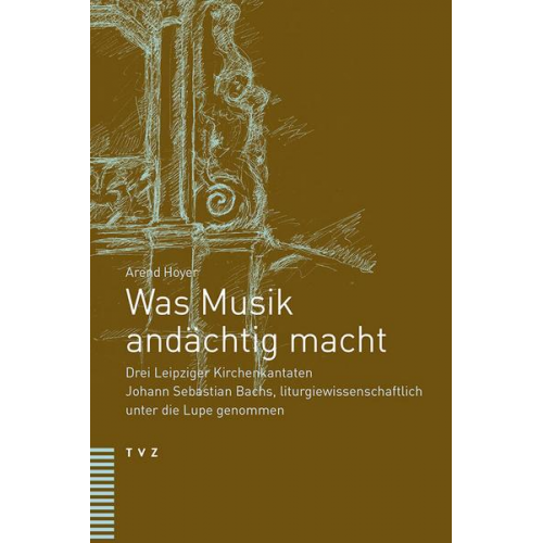 Arend Hoyer - Was Musik andächtig macht