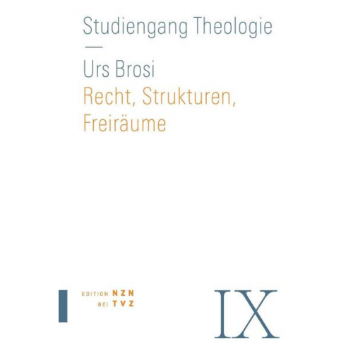 Urs Brosi - Recht, Strukturen, Freiräume