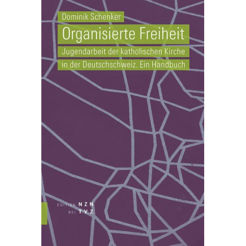 Dominik Schenker - Organisierte Freiheit