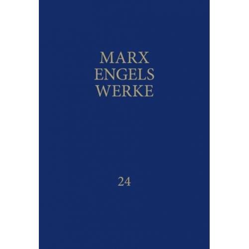 Karl Marx & Friedrich Engels - Werke 24