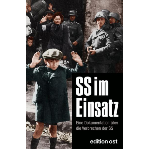 SS im Einsatz