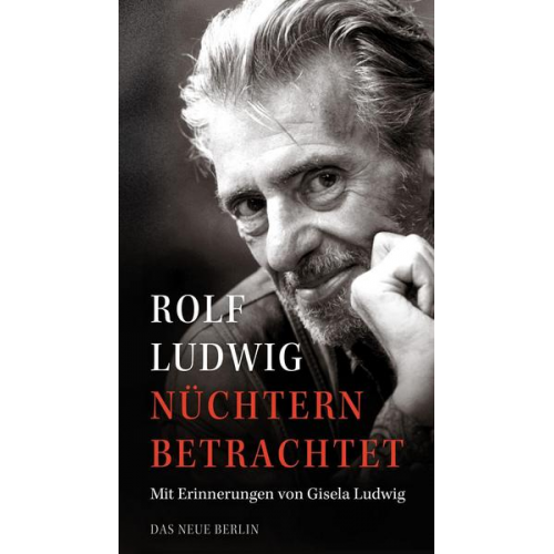 Rolf Ludwig - Nüchtern betrachtet