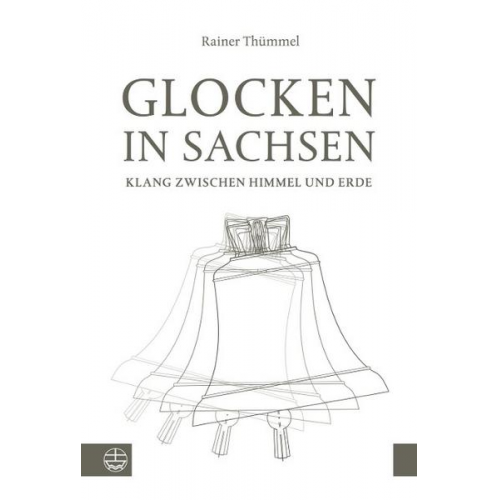 Rainer Thümmel - Glocken in Sachsen