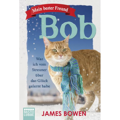 James Bowen - Mein bester Freund Bob