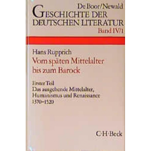 Hans Rupprich - Vom späten Mittelalter bis zum Barock. Tl.1