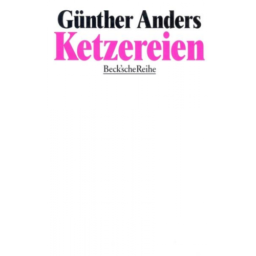 Günther Anders - Ketzereien