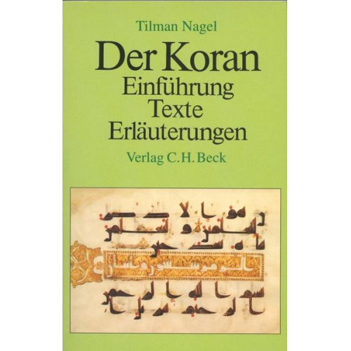 Tilman Nagel - Der Koran