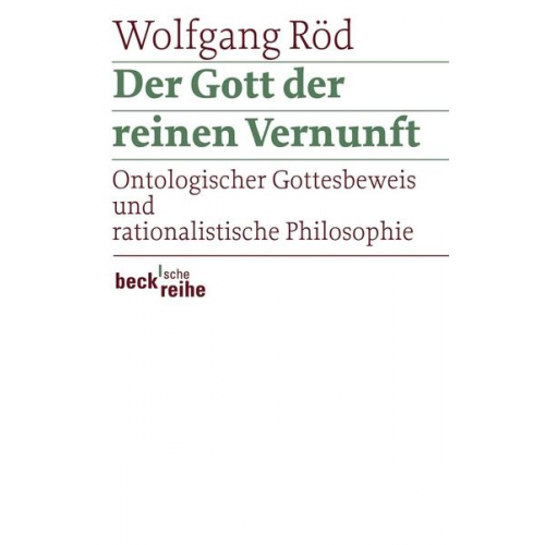 Wolfgang Röd - Der Gott der reinen Vernunft