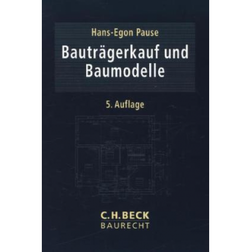 Hans-Egon Pause - Bauträgerkauf und Baumodelle