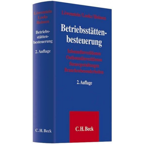 Ulrich Löwenstein & Christian Looks - Betriebsstättenbesteuerung