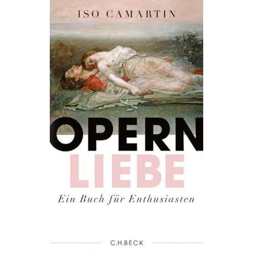 Iso Camartin - Opernliebe