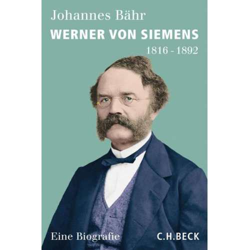 Johannes Bähr - Werner von Siemens