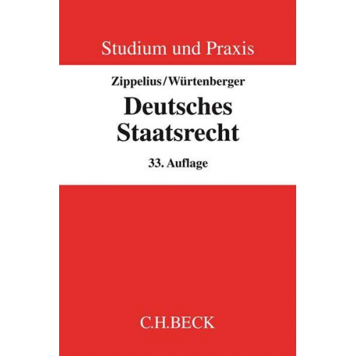 Reinhold Zippelius & Thomas Würtenberger & Theodor Maunz - Deutsches Staatsrecht