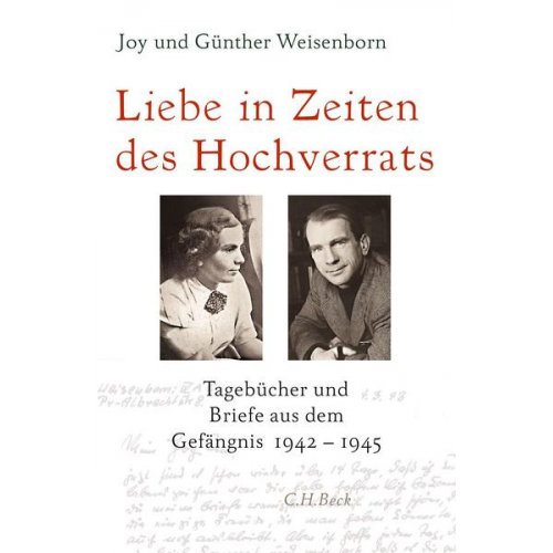 Joy Weisenborn & Günther Weisenborn - Liebe in Zeiten des Hochverrats