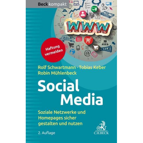 Rolf Schwartmann & Tobias O. Keber & Robin Mühlenbeck - Social Media