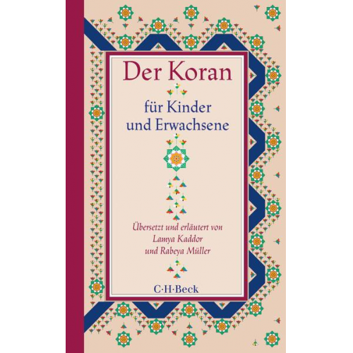 Lamya Kaddor & Rabeya Müller - Der Koran für Kinder und Erwachsene