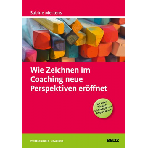 Sabine Mertens - Wie Zeichnen im Coaching neue Perspektiven eröffnet