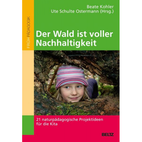 Der Wald ist voller Nachhaltigkeit