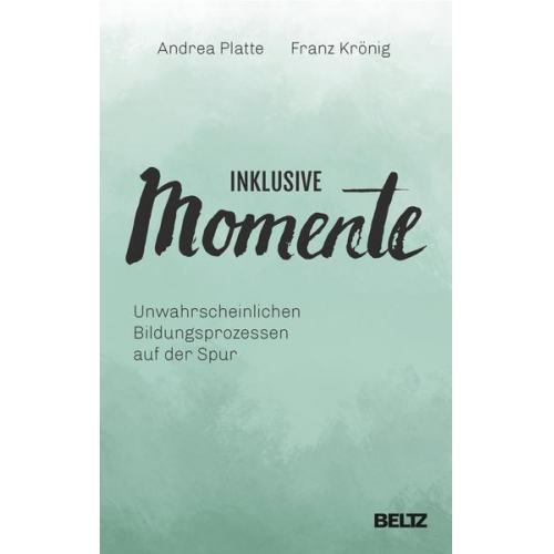 Andrea Platte & Franz Kasper Krönig - Inklusive Momente