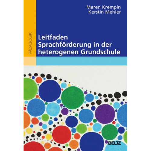 Maren Krempin & Kerstin Mehler - Leitfaden Sprachförderung in der heterogenen Grundschule