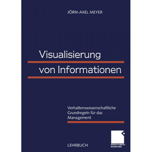 Jörn-Axel Meyer - Visualisierung von Informationen