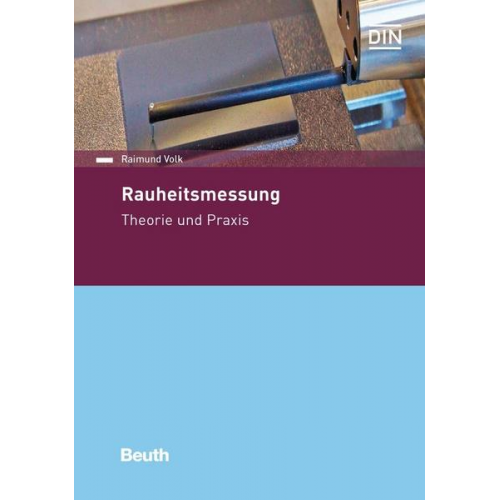 Raimund Volk - Rauheitsmessung