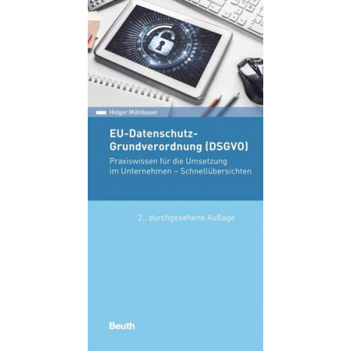 Holger Mühlbauer - EU-Datenschutz-Grundverordnung (DSGVO)