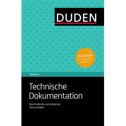 Andreas Schlenkhoff - Duden Ratgeber – Technische Dokumentation