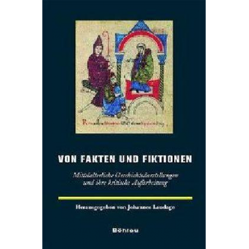 Johannes Laudage - Von Fakten und Fiktionen