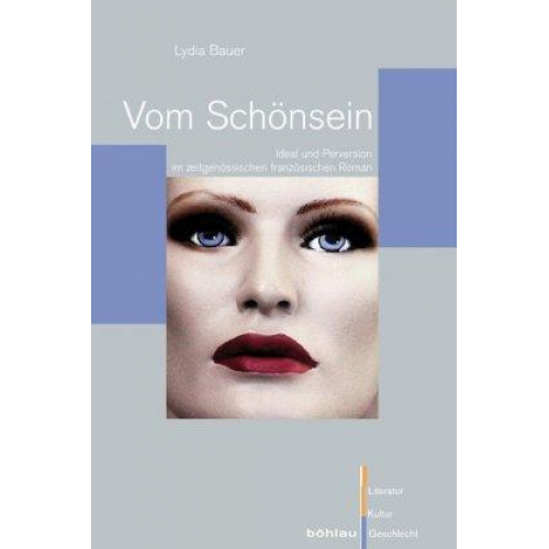 Lydia Bauer - Vom Schönsein