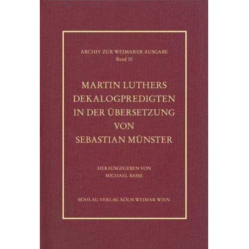 Martin Luthers Dekalogpredigten in der Übersetzung von Sebastian Münster