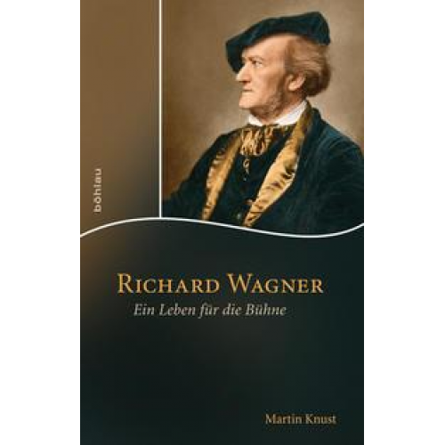 Martin Knust - Richard Wagner