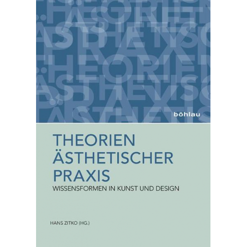 Theorien ästhetischer Praxis