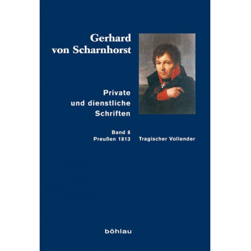 Gerhard Scharnhorst - Private und dienstliche Schriften