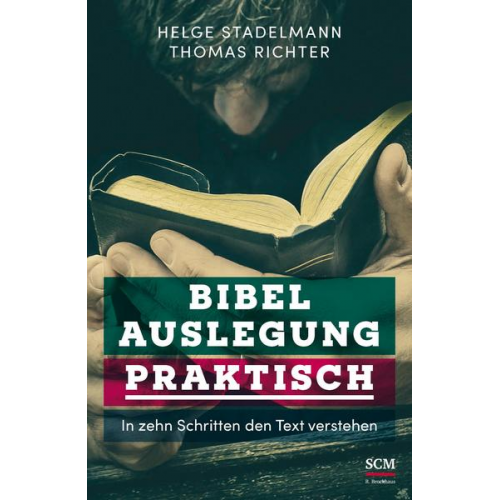 Helge Stadelmann & Thomas Richter - Bibelauslegung praktisch