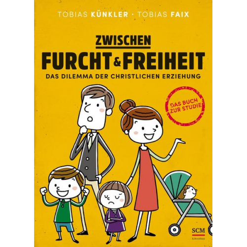 Tobias Künkler & Tobias Faix - Zwischen Furcht und Freiheit