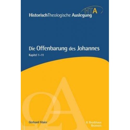 Gerhard Maier - Die Offenbarung des Johannes, Kapitel 1-11